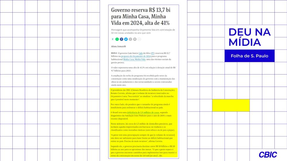 Governo reserva R$ 13,7 bilhões para MCMV em 2024, alta de 41%